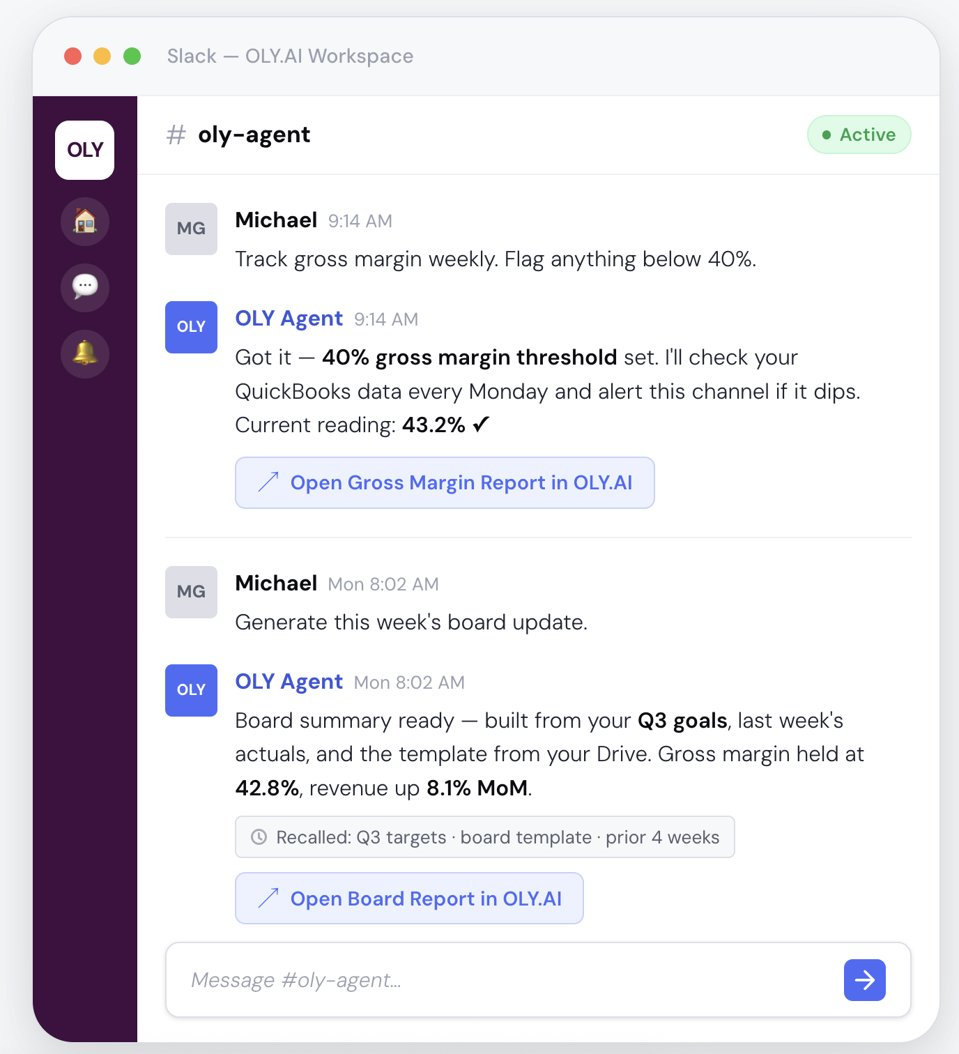 Slack conversation in an oly-agent channel where the OLY Agent sets a 40 percent gross margin threshold and delivers a board summary